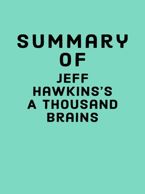cover image of Summary of Jeff Hawkins's a Thousand Brains